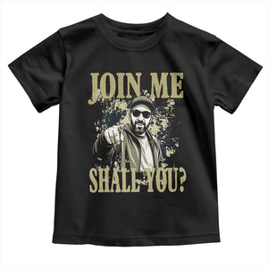 Adam Memorial Tribute Toddler T Shirt Join Me Shall You TS14 Black Print Your Wear