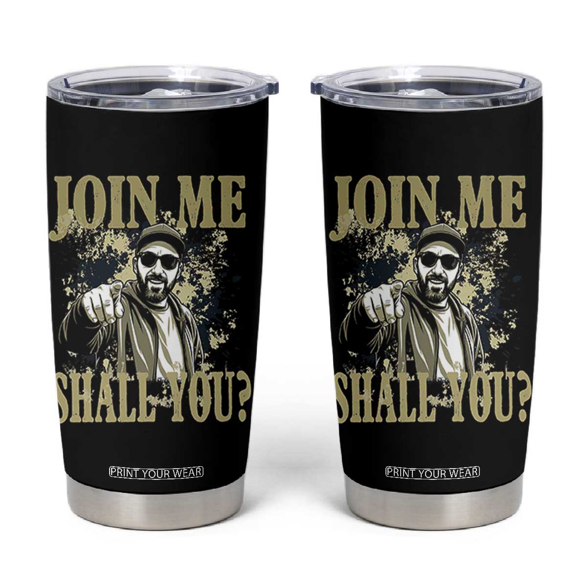 Adam Memorial Tribute Tumbler Cup Join Me Shall You TS14 Black Print Your Wear