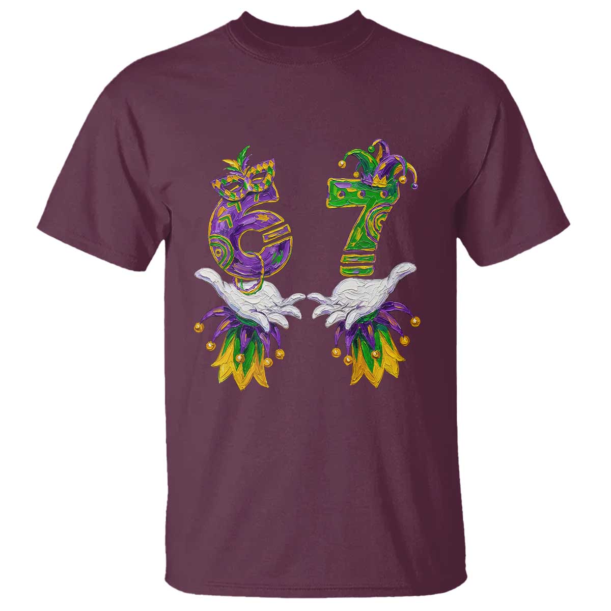 67 Mardi Gras Meme T Shirt Funny Six Seven Hand Carnival Trendy TS14 Maroon Print Your Wear