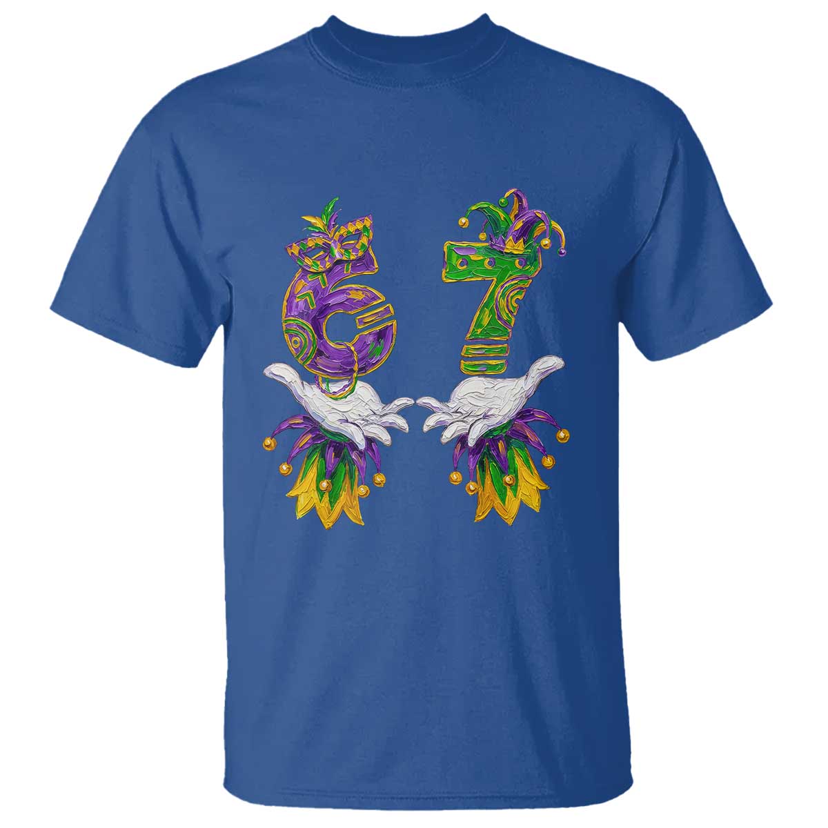 67 Mardi Gras Meme T Shirt Funny Six Seven Hand Carnival Trendy TS14 Royal Blue Print Your Wear