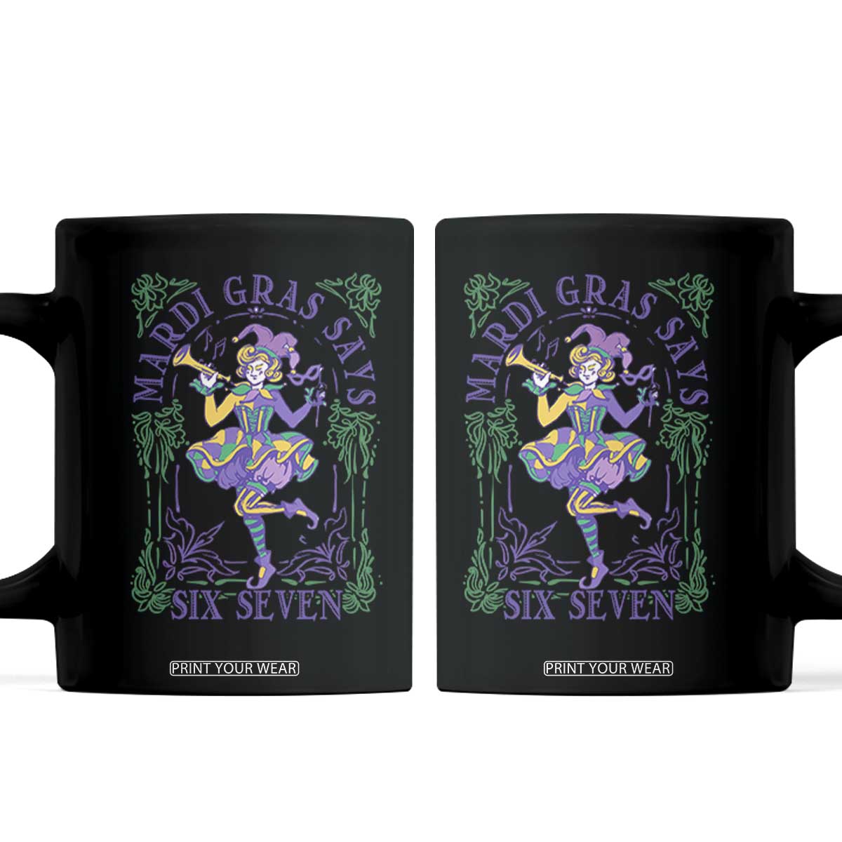 67 Mardi Gras Coffee Mug Funny Six Seven Carnival Trendy TS14 Black Print Your Wear