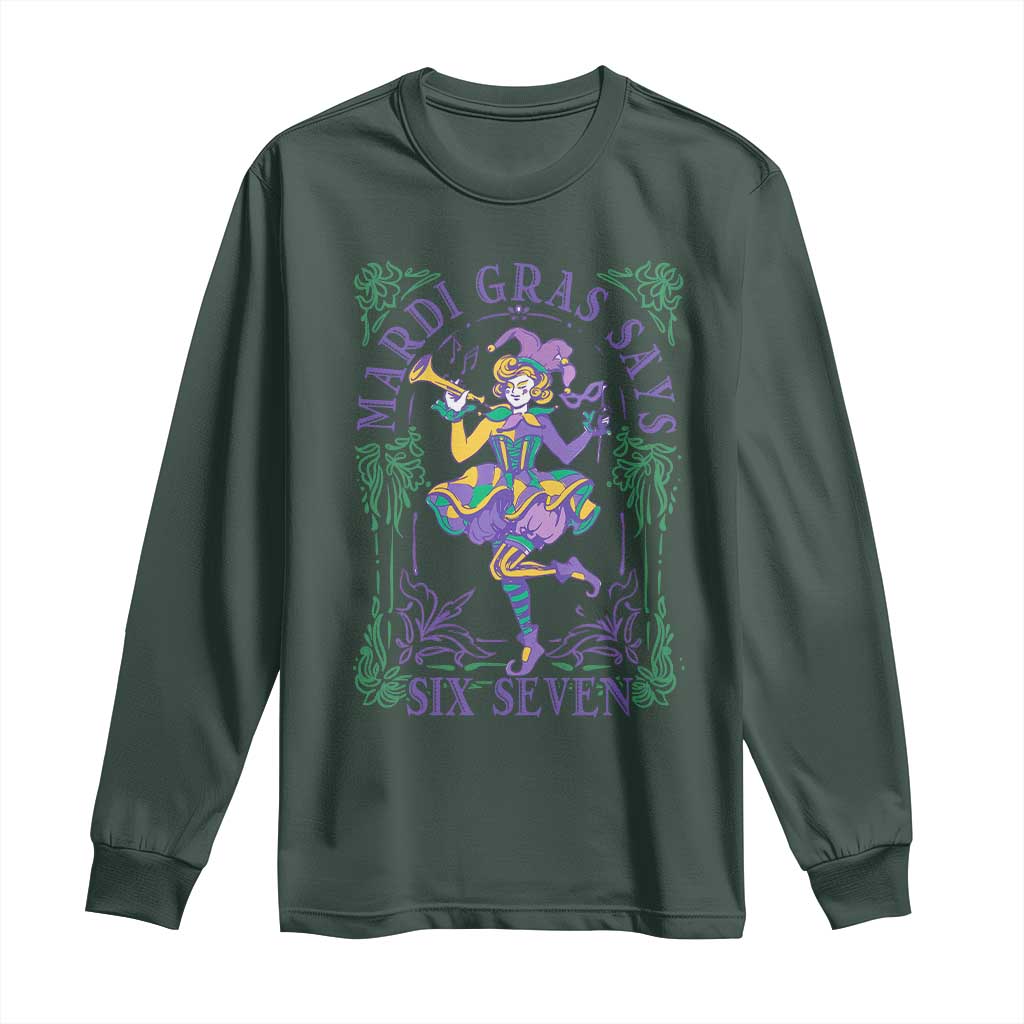 67 Mardi Gras Long Sleeve Shirt Funny Six Seven Carnival Trendy TS14 Dark Forest Green Print Your Wear