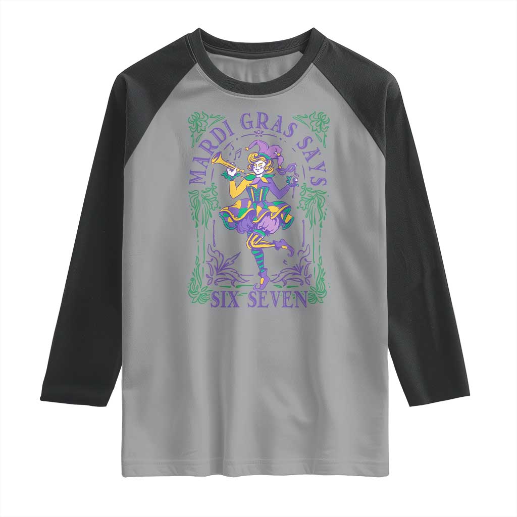 67 Mardi Gras Raglan Shirt Funny Six Seven Carnival Trendy TS14 Sport Gray Black Print Your Wear