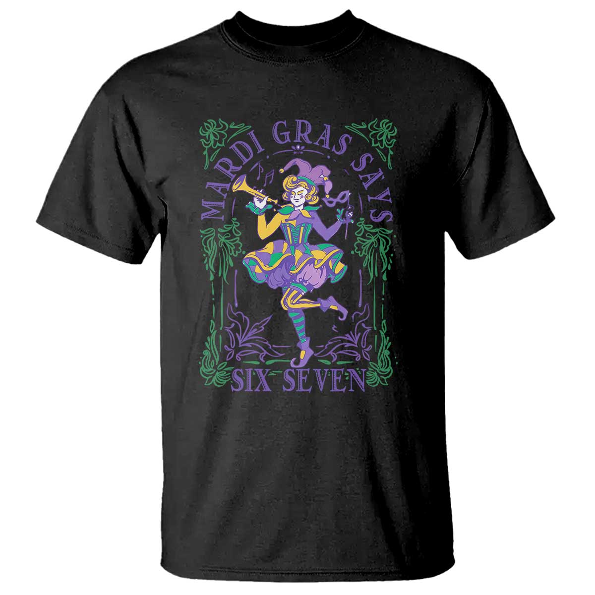 67 Mardi Gras T Shirt Funny Six Seven Carnival Trendy TS14 Black Print Your Wear