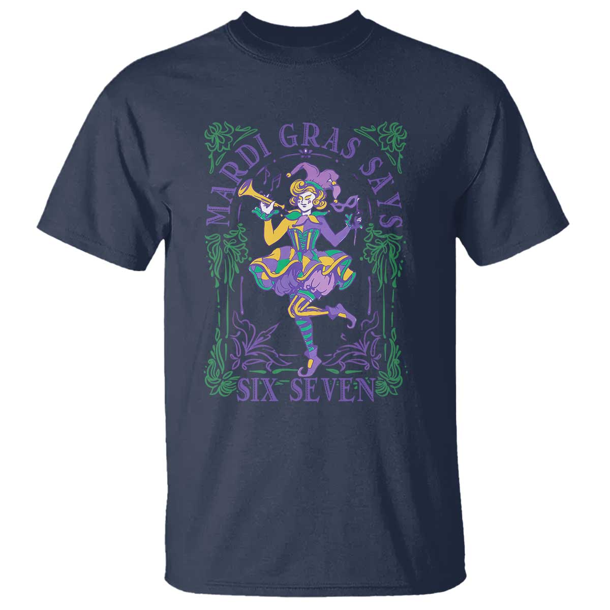 67 Mardi Gras T Shirt Funny Six Seven Carnival Trendy TS14 Navy Print Your Wear
