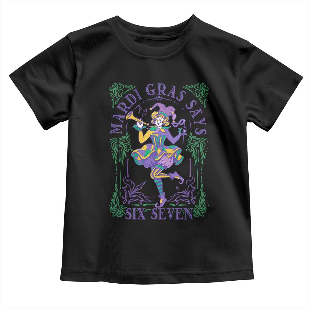 67 Mardi Gras Toddler T Shirt Funny Six Seven Carnival Trendy TS14 Black Print Your Wear