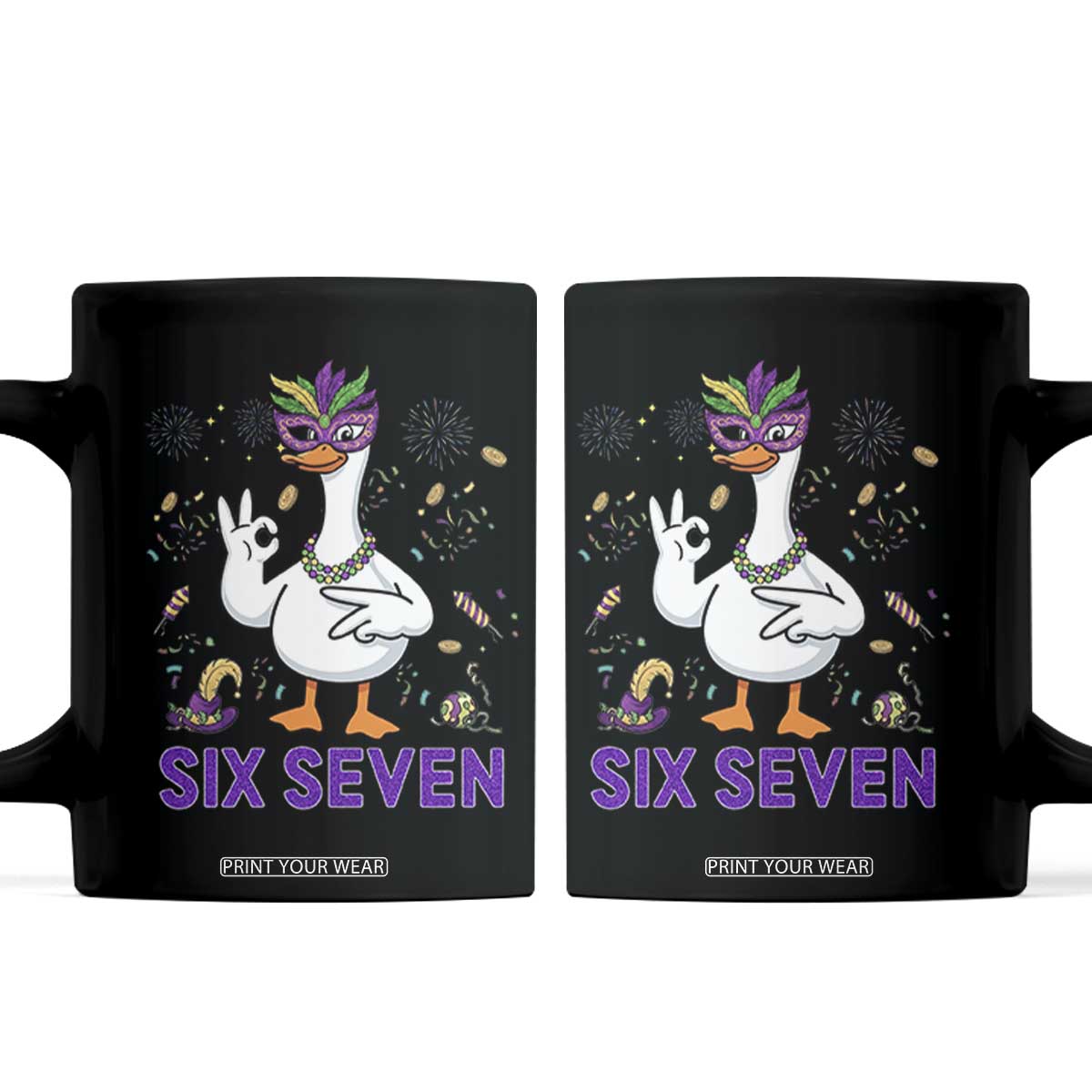 67 Mardi Gras Coffee Mug Funny Goose Meme Carnival Trendy TS14 Black Print Your Wear
