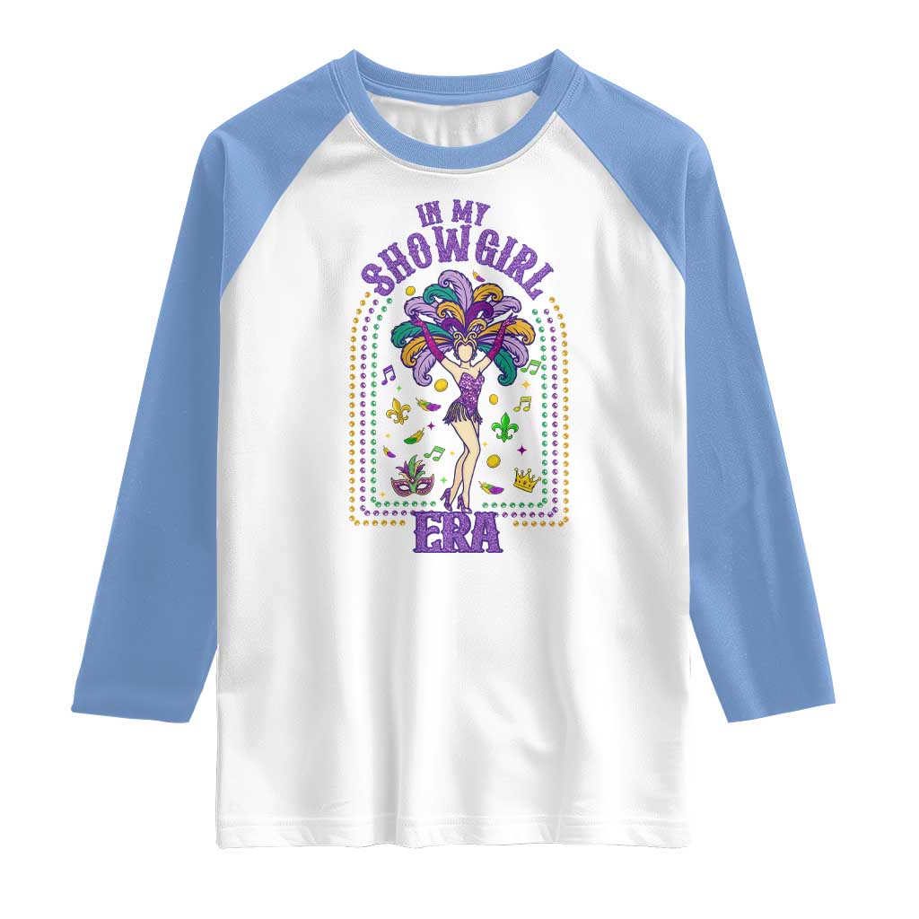 Mardi Gras Queen Raglan Shirt In My Showgirl Era TS14 White Carolina Blue Print Your Wear