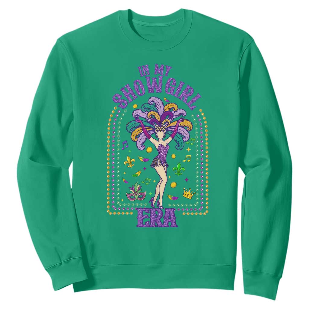 Mardi Gras Queen Sweatshirt In My Showgirl Era TS14 Irish Green Print Your Wear