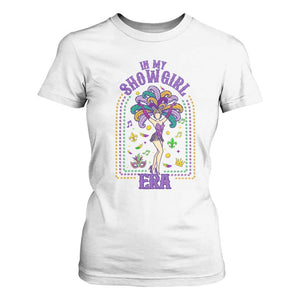 Mardi Gras Queen T Shirt For Women In My Showgirl Era TS14 White Print Your Wear