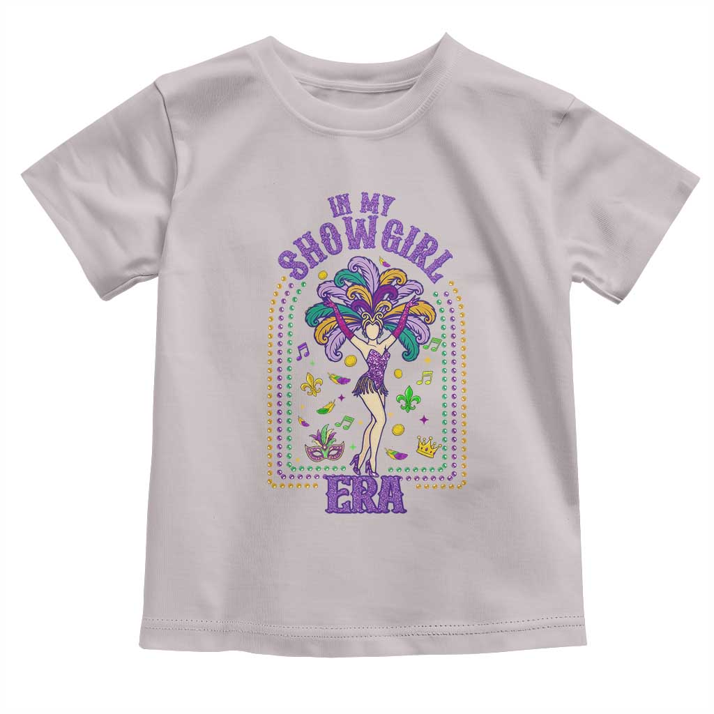 Mardi Gras Queen Toddler T Shirt In My Showgirl Era TS14 Ice Gray Print Your Wear