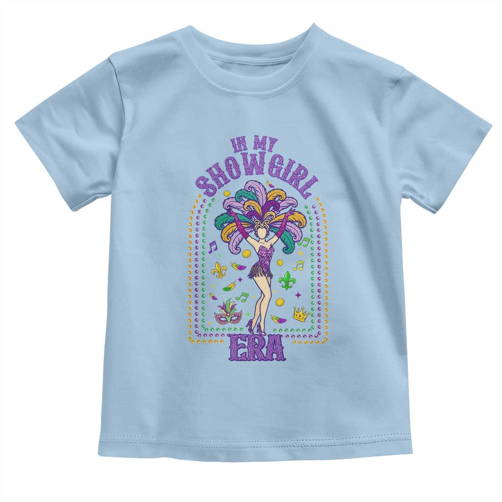 Mardi Gras Queen Toddler T Shirt In My Showgirl Era TS14 Light Blue Print Your Wear