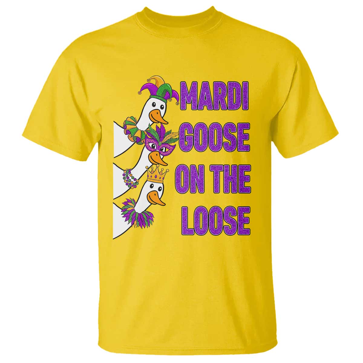 Funny Mardi Gras T Shirt Louisiana Carnival Silly Goose Festival TS14 Daisy Print Your Wear