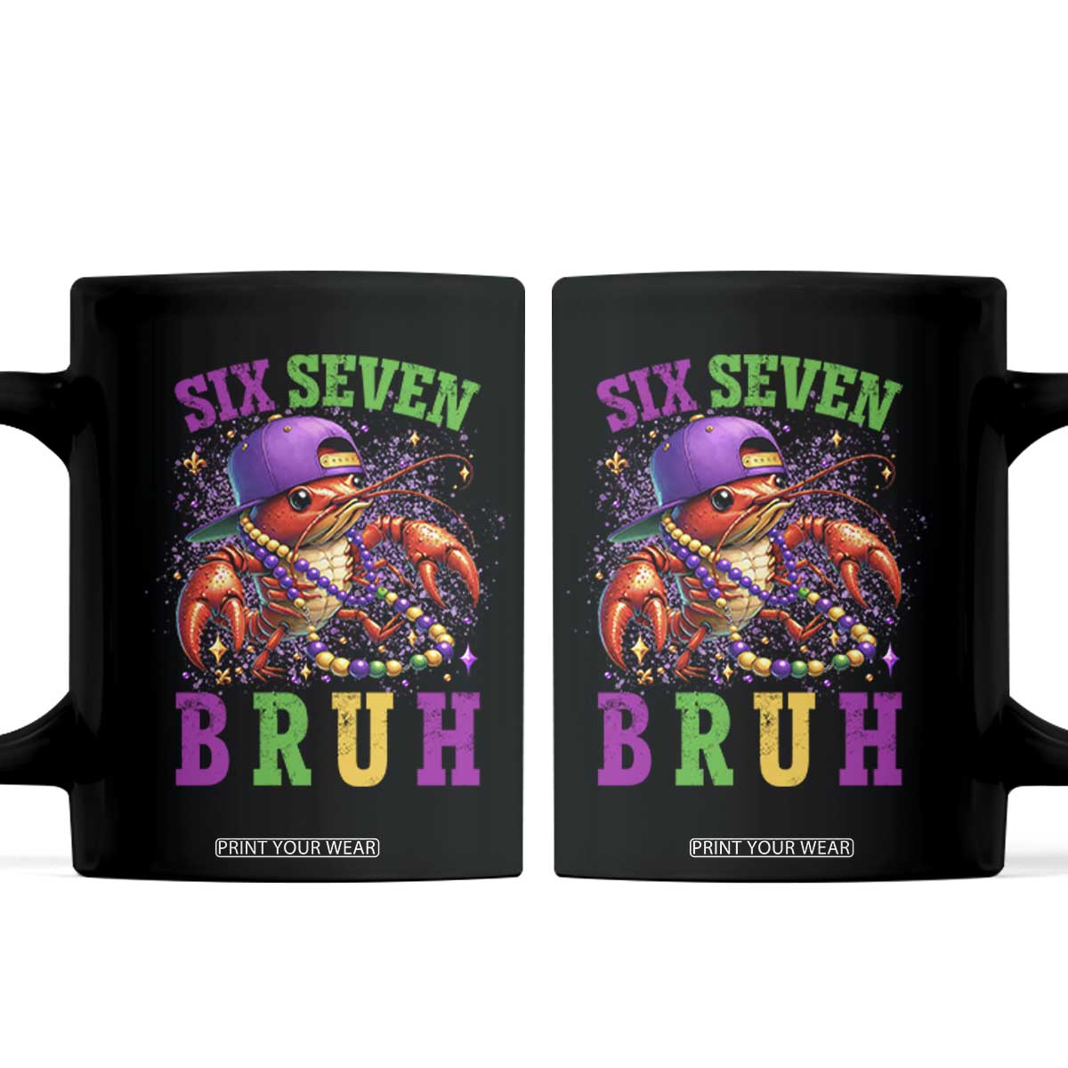 67 Mardi Gras Coffee Mug Funny Crawfish Six Seven Bruh Meme TS14 Black Print Your Wear
