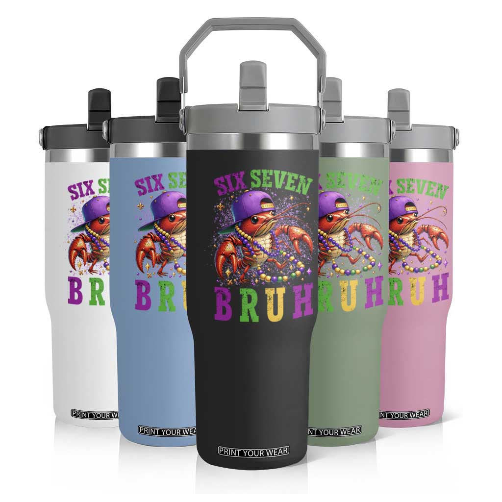 67 Mardi Gras Flip Straw Tumbler Funny Crawfish Six Seven Bruh Meme TS14 Print Your Wear