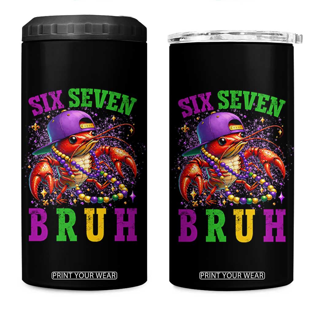 67 Mardi Gras 4 in 1 Can Cooler Tumbler Funny Crawfish Six Seven Bruh Meme TS14 One Size: 16 oz Black Print Your Wear