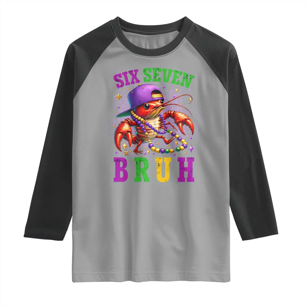67 Mardi Gras Raglan Shirt Funny Crawfish Six Seven Bruh Meme TS14 Sport Gray Black Print Your Wear