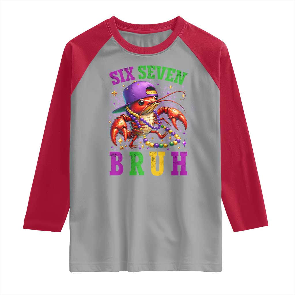 67 Mardi Gras Raglan Shirt Funny Crawfish Six Seven Bruh Meme TS14 Sport Gray Red Print Your Wear