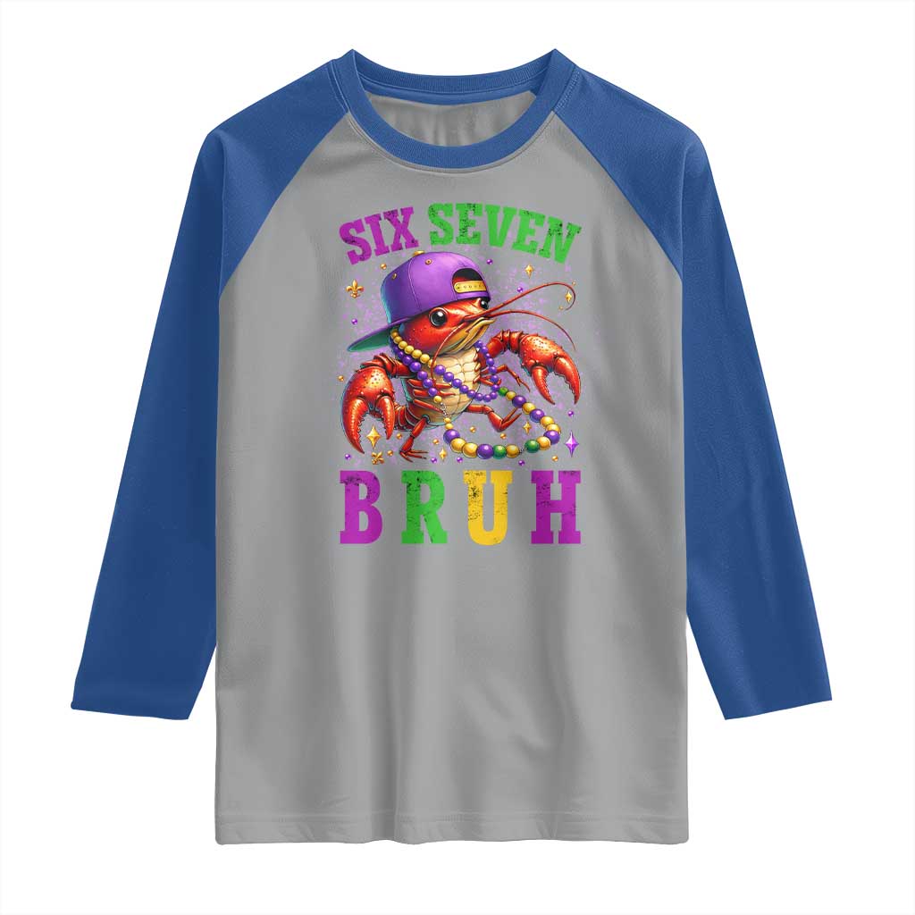 67 Mardi Gras Raglan Shirt Funny Crawfish Six Seven Bruh Meme TS14 Sport Gray Royal Print Your Wear