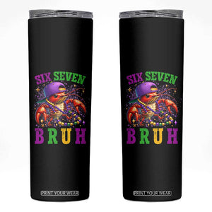 67 Mardi Gras Skinny Tumbler Funny Crawfish Six Seven Bruh Meme TS14 Black Print Your Wear