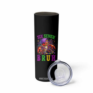 67 Mardi Gras Skinny Tumbler Funny Crawfish Six Seven Bruh Meme TS14 Print Your Wear