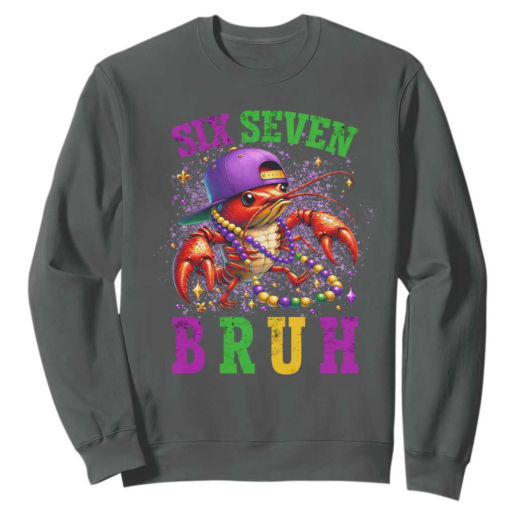 67 Mardi Gras Sweatshirt Funny Crawfish Six Seven Bruh Meme TS14 Dark Heather Print Your Wear