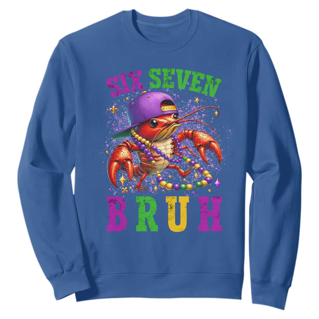 67 Mardi Gras Sweatshirt Funny Crawfish Six Seven Bruh Meme TS14 Royal Blue Print Your Wear
