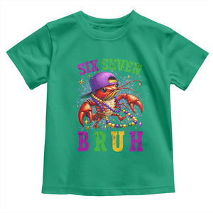 67 Mardi Gras Toddler T Shirt Funny Crawfish Six Seven Bruh Meme TS14 Irish Green Print Your Wear