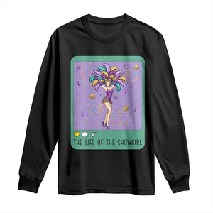 The Life Of The Mardi Gras Queen Long Sleeve Shirt TS14 Black Print Your Wear