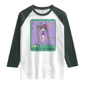 The Life Of The Mardi Gras Queen Raglan Shirt TS14 White Dark Forest Green Print Your Wear