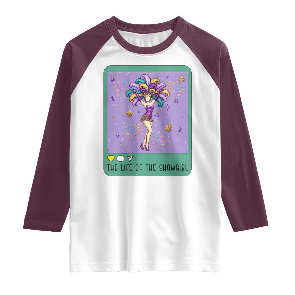 The Life Of The Mardi Gras Queen Raglan Shirt TS14 White Maroon Print Your Wear
