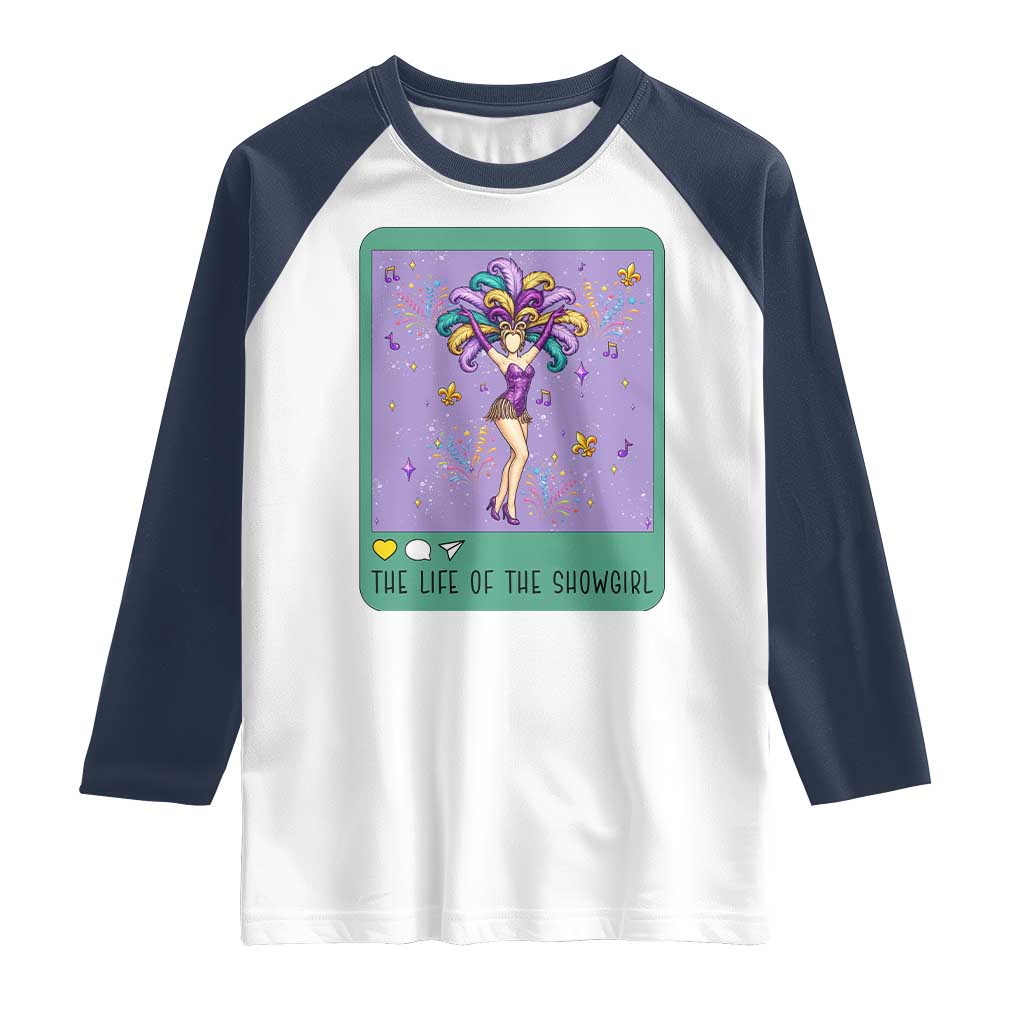 The Life Of The Mardi Gras Queen Raglan Shirt TS14 White Navy Print Your Wear