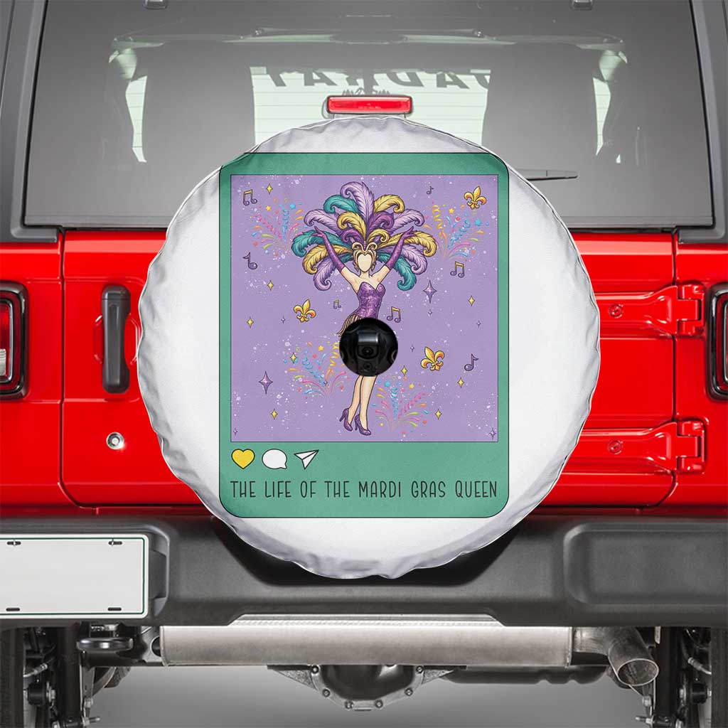 The Life Of The Mardi Gras Queen Spare Tire Cover TS14 White Print Your Wear