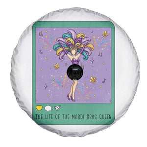 The Life Of The Mardi Gras Queen Spare Tire Cover TS14 Print Your Wear