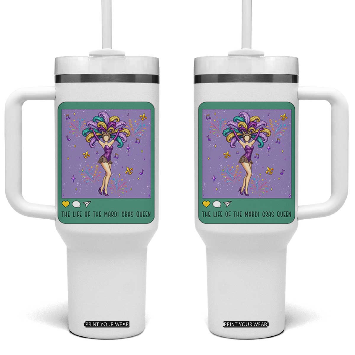 The Life Of The Mardi Gras Queen Tumbler With Handle TS14 One Size: 40 oz White Print Your Wear