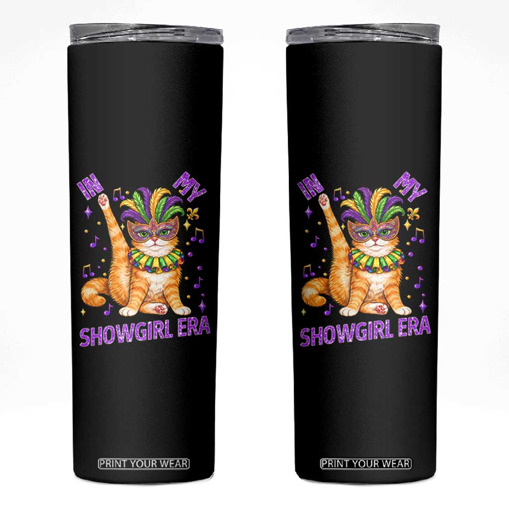 Mardi Gras Cat Skinny Tumbler In My Showgirl Era TS14 Black Print Your Wear