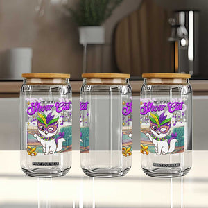 Cute Mardi Gras Cat Glass Can The Life Of The Showcat TS14 Print Your Wear