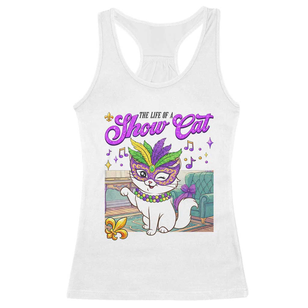 Cute Mardi Gras Cat Racerback Tank Top The Life Of The Showcat TS14 White Print Your Wear