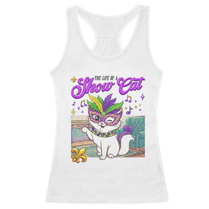 Cute Mardi Gras Cat Racerback Tank Top The Life Of The Showcat TS14 White Print Your Wear