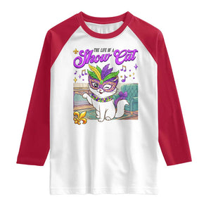 Cute Mardi Gras Cat Raglan Shirt The Life Of The Showcat TS14 White Red Print Your Wear