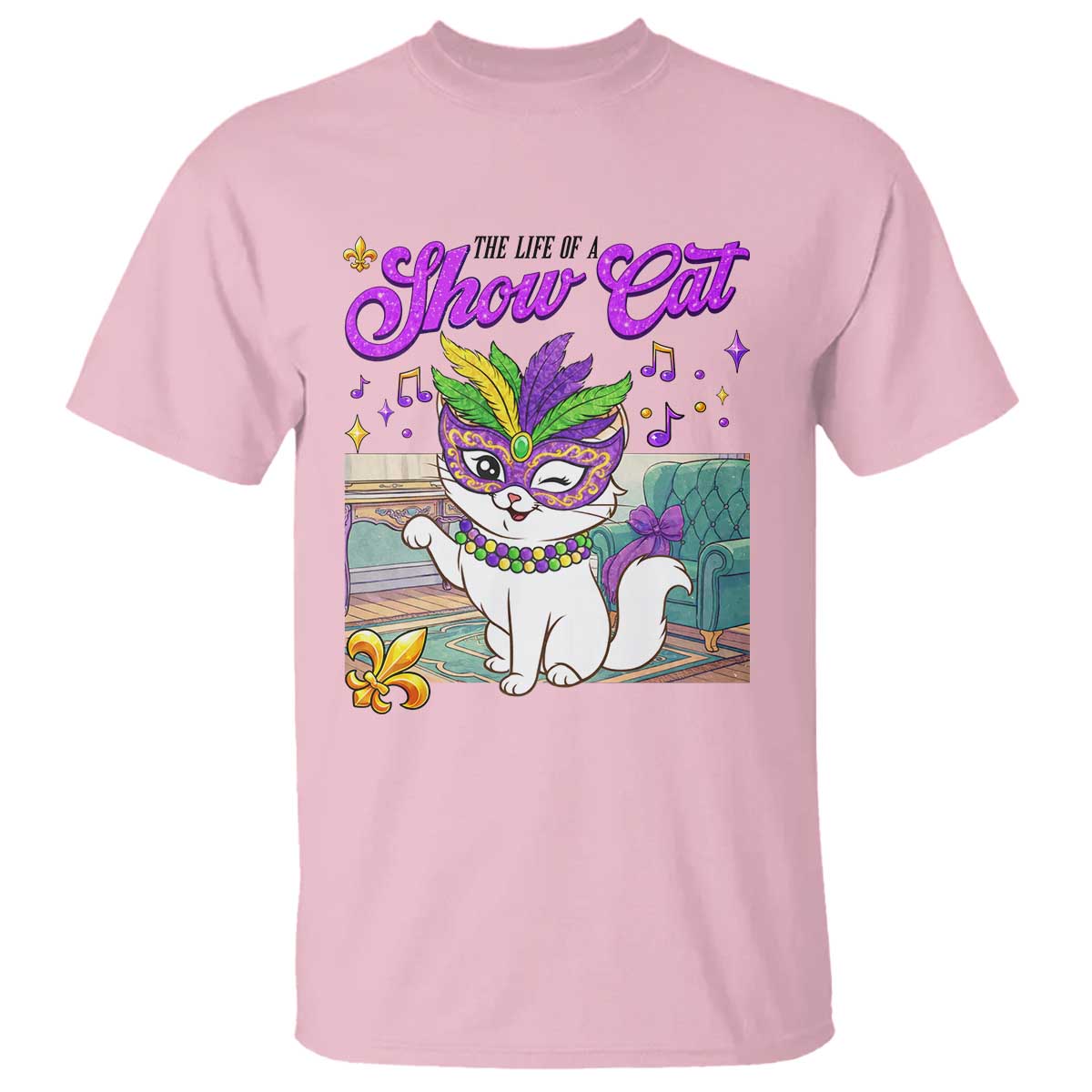 Cute Mardi Gras Cat T Shirt The Life Of The Showcat TS14 Light Pink Print Your Wear