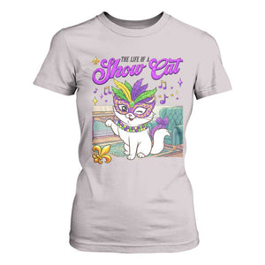 Cute Mardi Gras Cat T Shirt For Women The Life Of The Showcat TS14 Ice Gray Print Your Wear