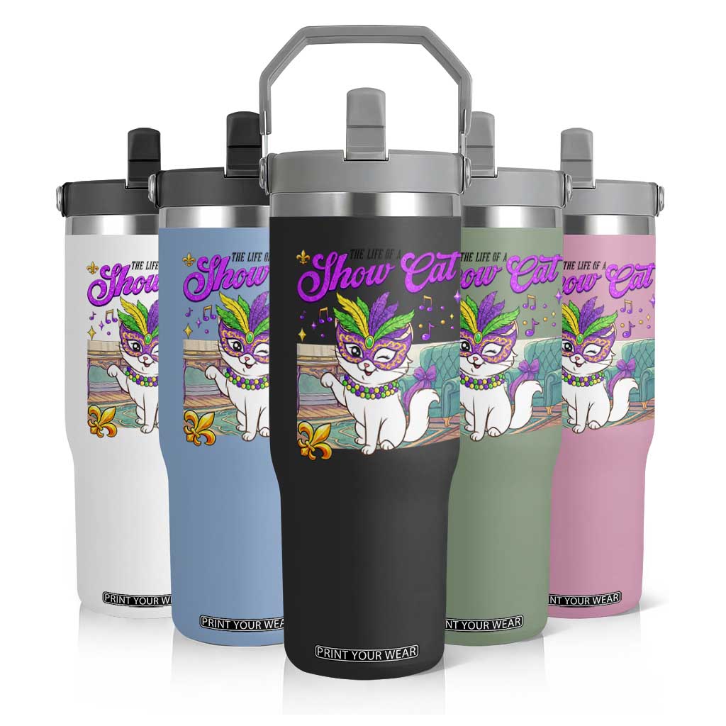 Cute Mardi Gras Cat Flip Straw Tumbler The Life Of The Showcat TS14 Print Your Wear