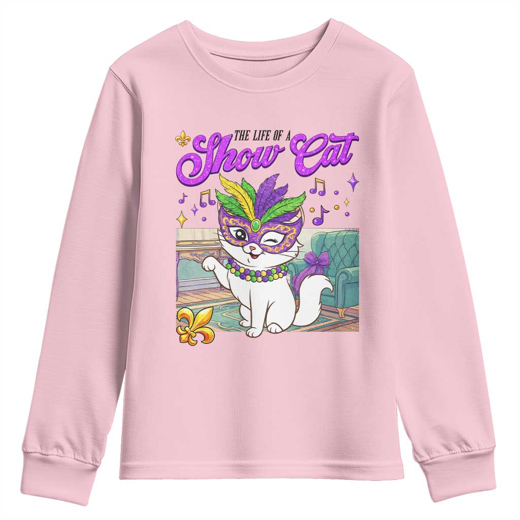 Cute Mardi Gras Cat Youth Sweatshirt The Life Of The Showcat TS14 Light Pink Print Your Wear