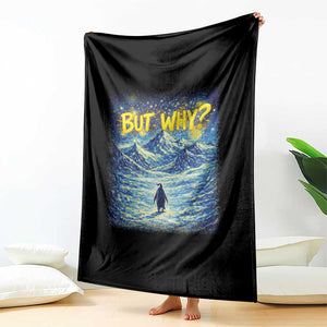 But Why Penguin Throw Blanket Starry Night Van Gogh Nihilist Penguin Hiking TS14 Print Your Wear