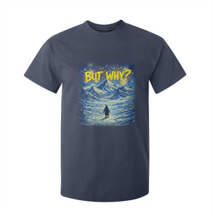 But Why Penguin T Shirt For Kid Starry Night Van Gogh Nihilist Penguin Hiking TS14 Navy Print Your Wear