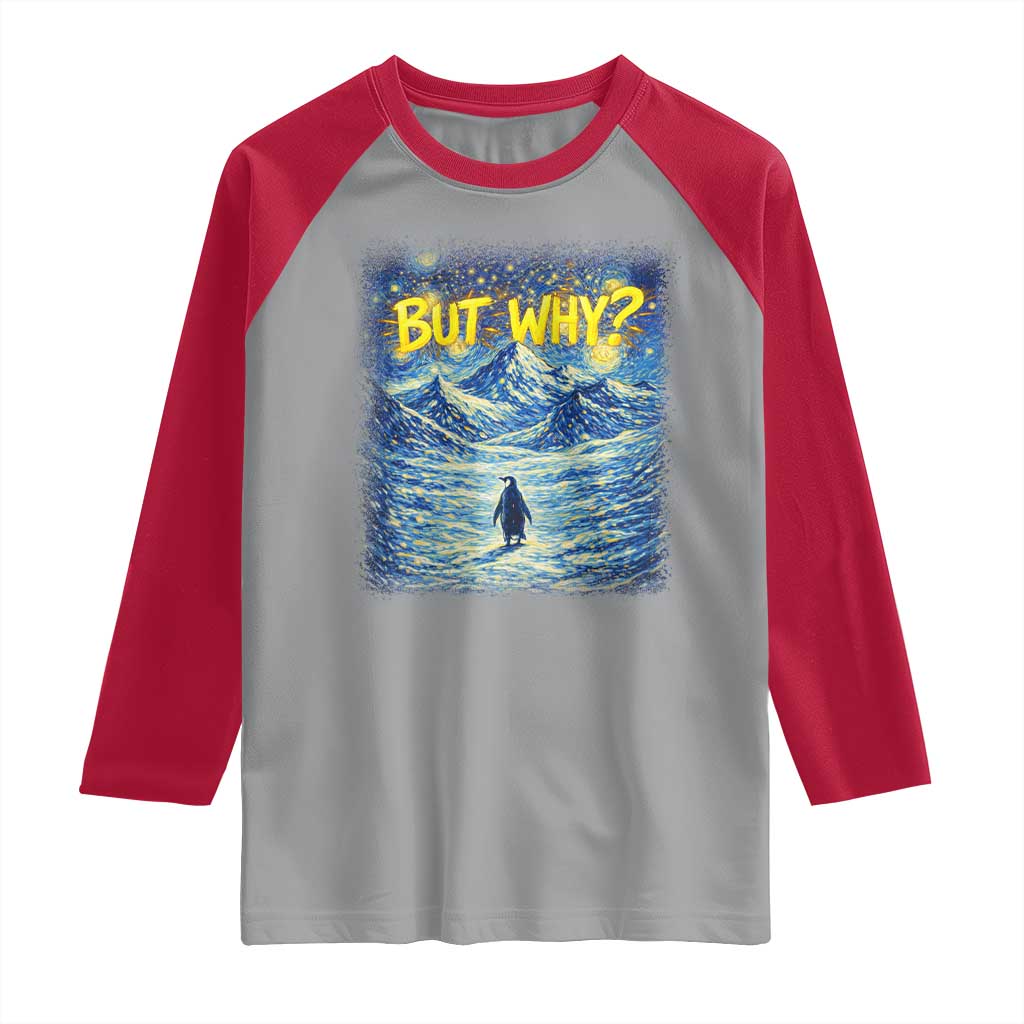 But Why Penguin Raglan Shirt Starry Night Van Gogh Nihilist Penguin Hiking TS14 Sport Gray Red Print Your Wear