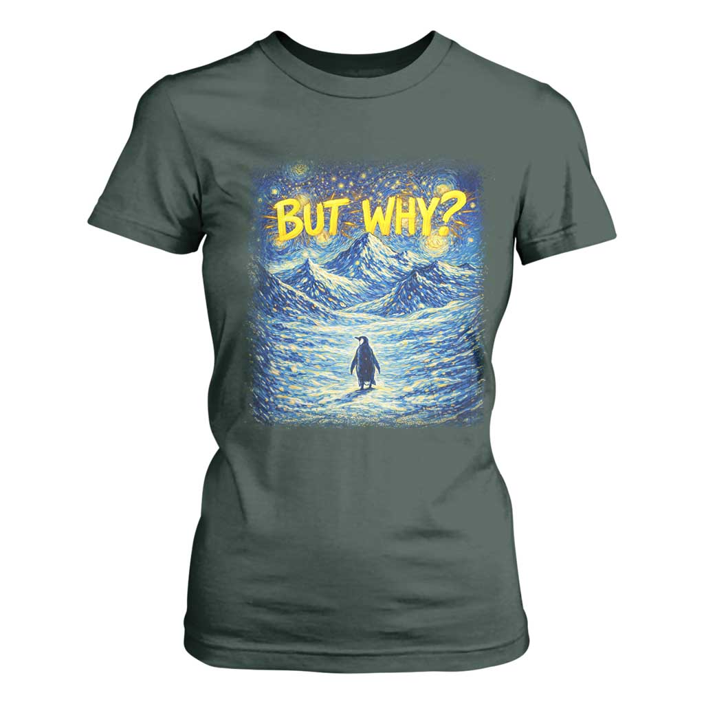 But Why Penguin T Shirt For Women Starry Night Van Gogh Nihilist Penguin Hiking TS14 Dark Forest Green Print Your Wear