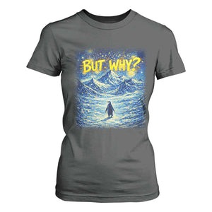 But Why Penguin T Shirt For Women Starry Night Van Gogh Nihilist Penguin Hiking TS14 Dark Heather Print Your Wear