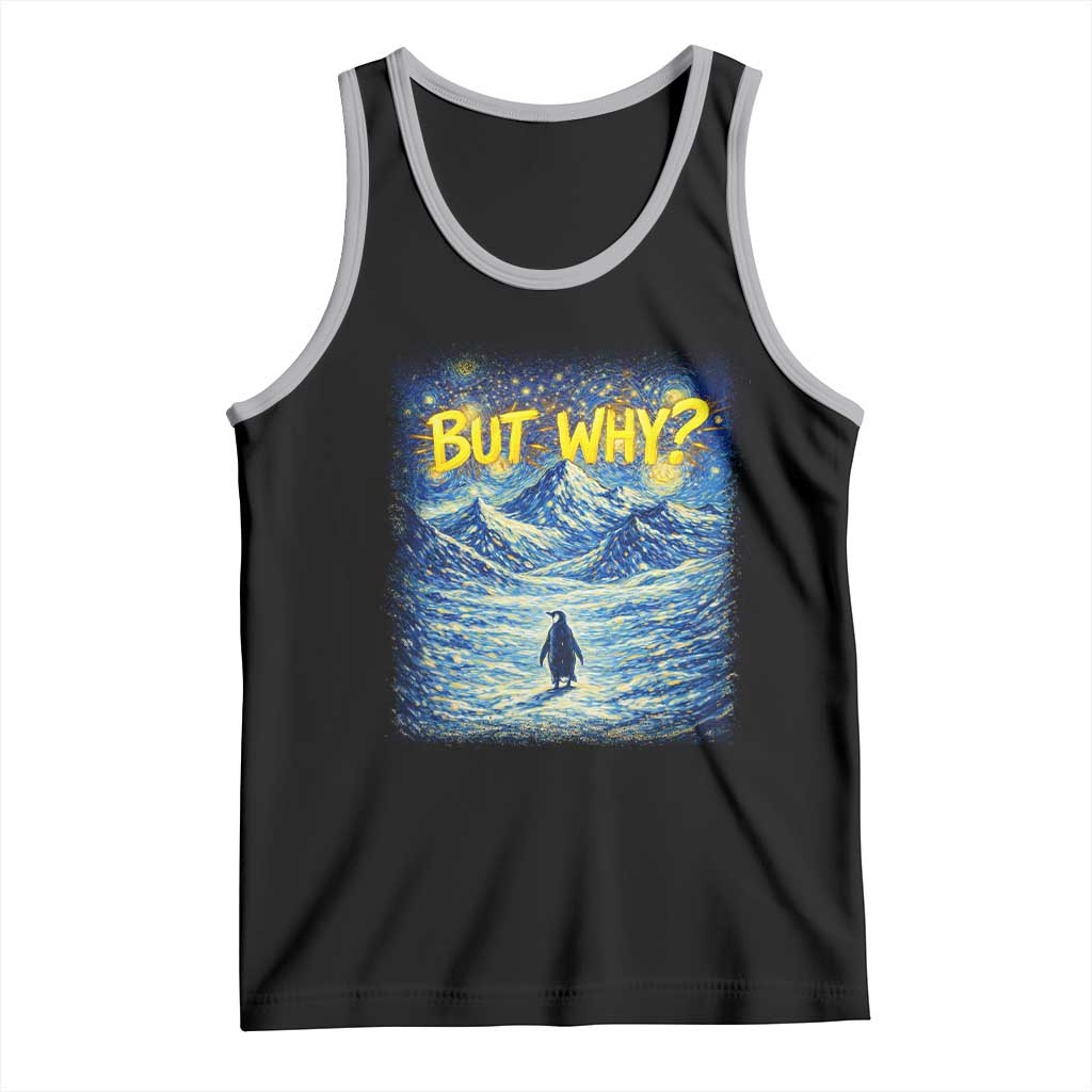 But Why Penguin Tank Top Starry Night Van Gogh Nihilist Penguin Hiking TS14 Black Athletic Heather Print Your Wear